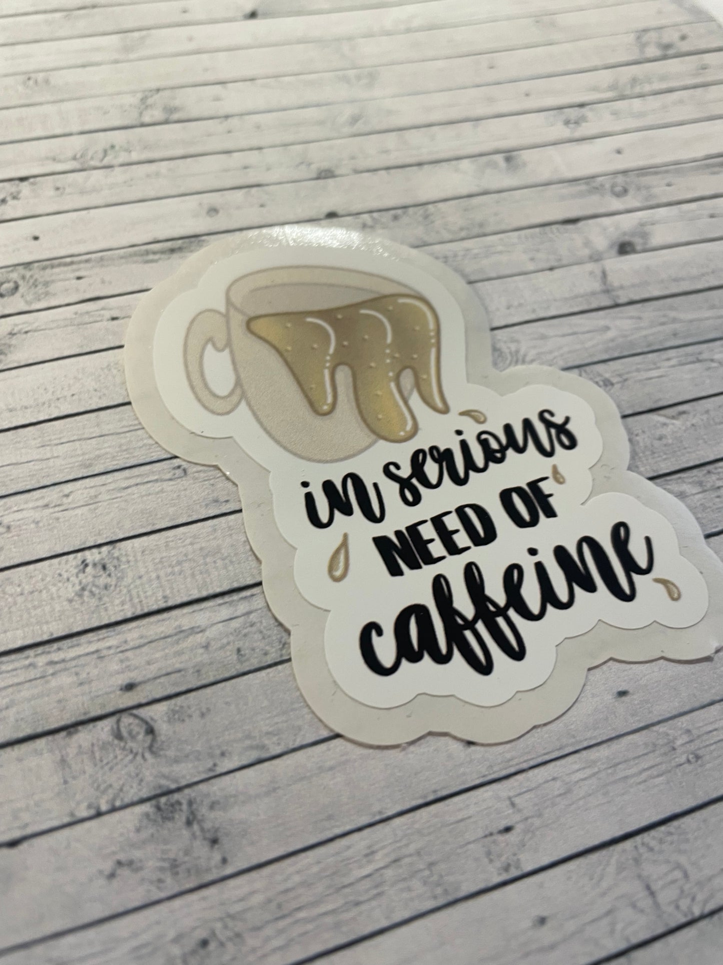 In Serious Need of Caffeine