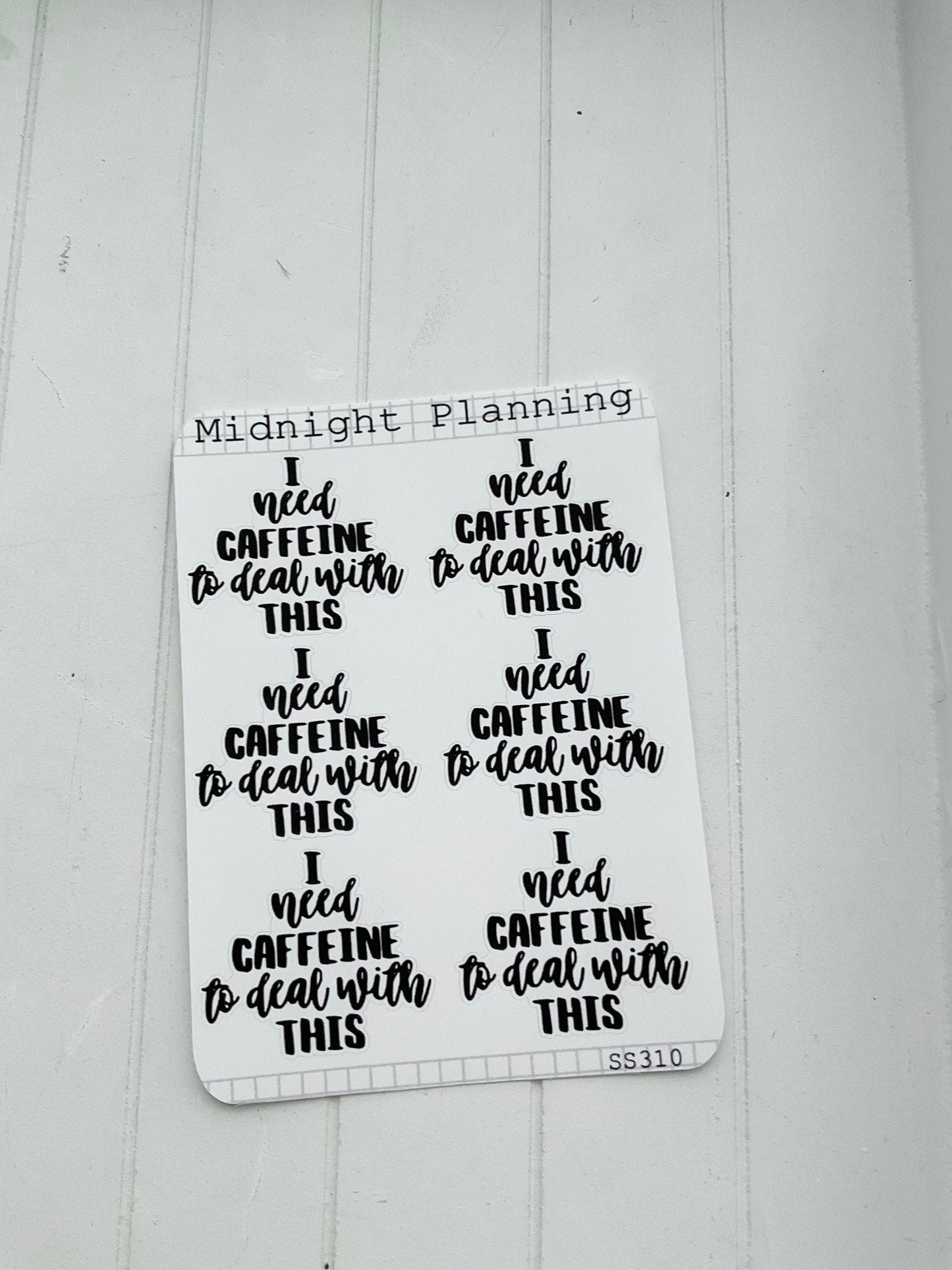 I Need Caffeine to Deal with This, Script Allocators and Titles That Are Functional and Handmade Planner Sticker Sheets