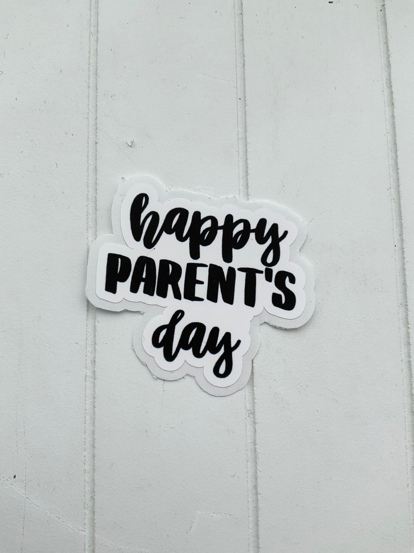 Happy Parents / Mothers / Fathers Day!  Functional and Handmade Planner Die Cut Title Sticker